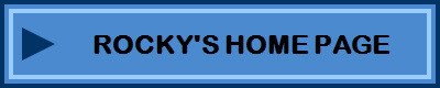 ROCKY'S HOME PAGE
